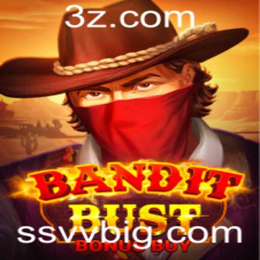 Explorando o Mundo de BanditBustBonusBuy: Um Jogo de Aventura e Estratégia